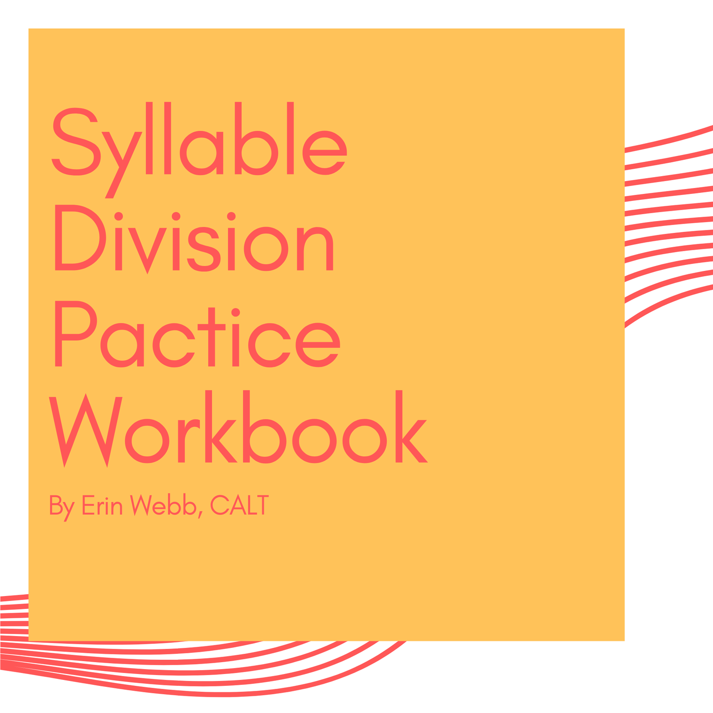 Syllable Division - Practice Workbook
