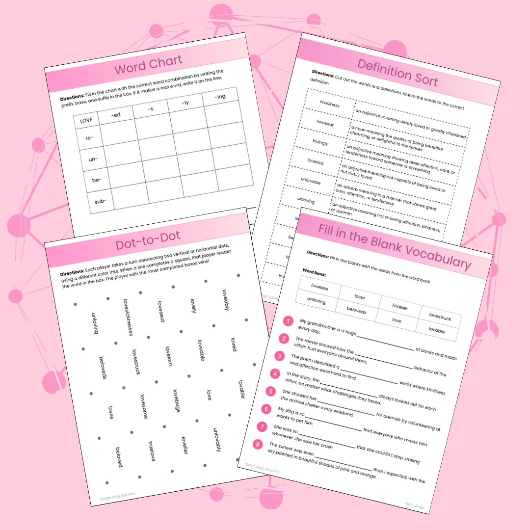 Morphology Activities - Base Word LOVE
