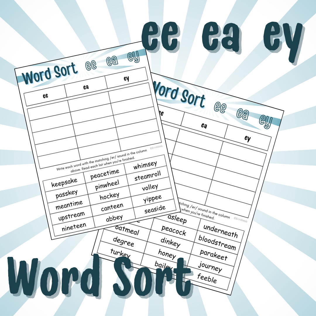 Word Sort - Vowel Teams EE, EA, EY